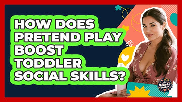 How Does Pretend Play Boost Toddler Social Skills? - The Millennial Mother