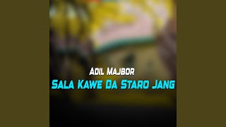 Na Kawom Yare Ta Sra