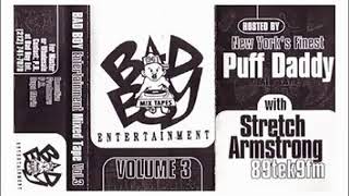 (Hot)☄Bad Boy Mixtape Vol#3 Hosted by Puff Daddy with Stretch Armstrong (1996)NYC Winter