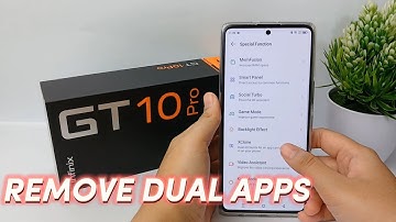 How To Remove Dual Apps In Infinix Gt 10 Pro