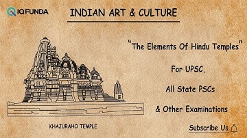 The Elements of Hindu Temples - IQ Funda