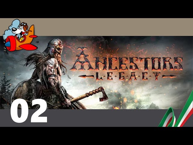 Let's Play Ancestors Legacy ITA 02