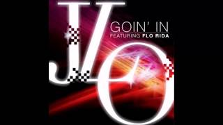 Jennifer Lopez - Goin' In (Edson Pride & John W  Reconstruction Mix)