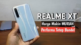 Update Harga & Review REALME XT Di Tahun 2024 !?