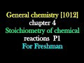 General chemistry [1012] for university freshman chapter 4 part 1