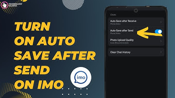 How To Turn On Auto Save After Send On Imo? |Technologyglance
