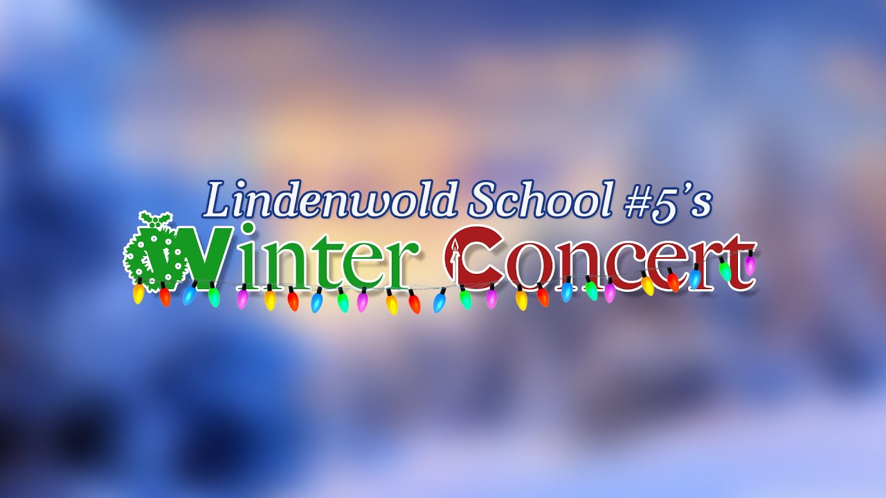 LHSTV Live Stream: Lindenwold School #5's Winter Concert - 2023