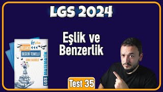 LGS Matematik | Eşlik ve Benzerlik | Yeni Nesil Soru Çözümü | test35