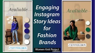 Ide Cerita Instagram yang Menarik untuk Merek Fashion & Pakaian| penjual eceran Koleksi Baru | Dasar-dasar Azeen