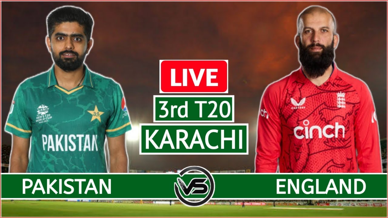 Pakistan vs England 3rd T20 Live Scores PAK vs ENG 3rd T20 Live Scores and Commentary