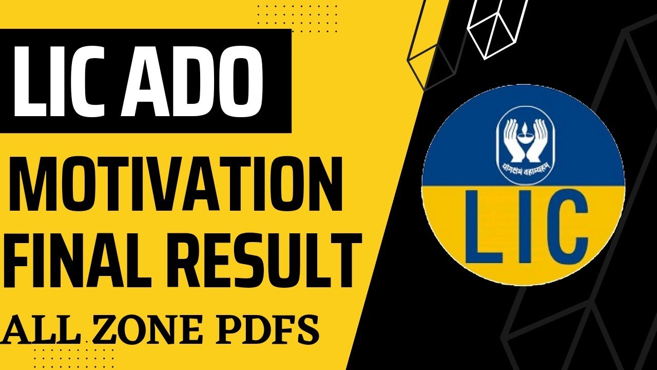 LIC ADO Final Result 2023| LIC ADO Motivation | LIC ADO Interview Result | LIC ADO Recruitment 2023