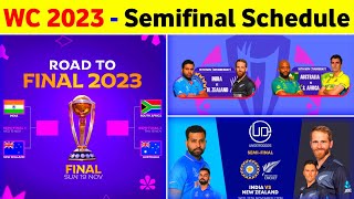 ICC World Cup 2023 Semifinal Schedule - World Cup Semifinal Schedule 2023 Announce