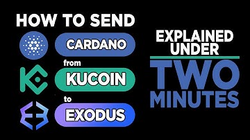 How to send CARDANO from KUCOIN to EXODUS step by step