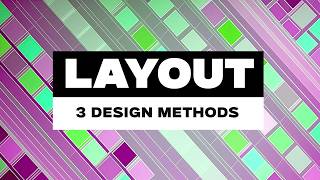 3 Layout Design Processes You Need To Know