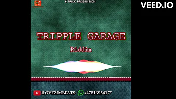 Free Zimdancehall instrumental ''Tripple Garage Riddim'' Killer T x Hwindi President x Seh calaz