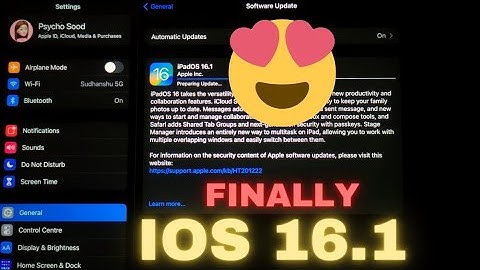I JUST UPGRADED MY IPAD TO IOS 16.1 - Here