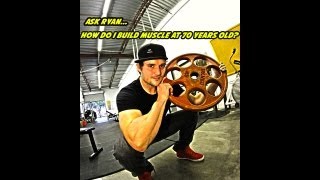how to build muscle at 70 years old