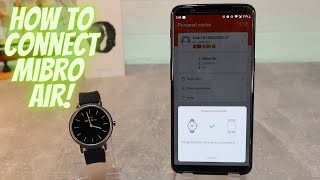 How to connect Mibro Air to phone with Mibro Fit Android App screenshot 4