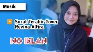 SURAT TERAKHIR (Rhoma Irama) Revina Alvira Dangdut Cover (Source gasentra)