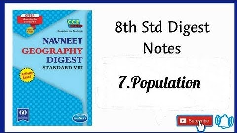 7.Population / Geography Digest Notes : 8th