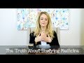 The Truth About Studying Medicine | Sharing The Bad Times