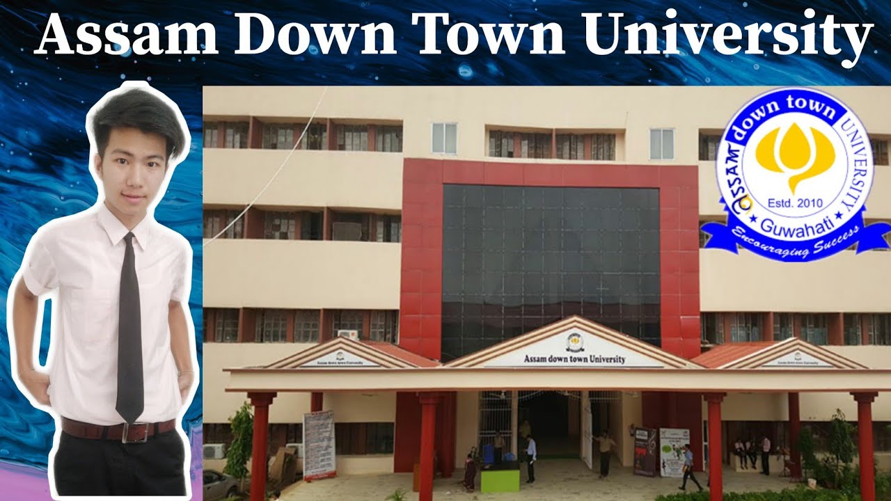 First Day Of My College Assam Down Town University Guwahati first-day-of-my-college-assam-down-town-university-guwahati