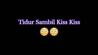 Bobo Sambil Kiss Kiss | ASMR cowok | asmr suara cowok