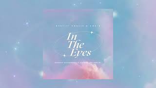Nastiti Amalia & Umair - In The Eyes (Joseph Alexandria & Jee Are Joe Remix)