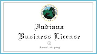 Indiana Business License - What You need to get started #license #Indiana