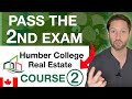 Humber College Real Estate Course 2 EXAM: WHAT YOU WILL SEE MOST