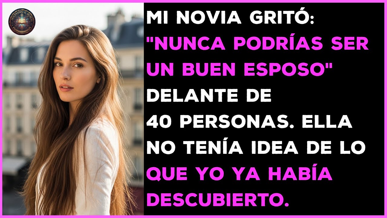 Mi novia gritó: 