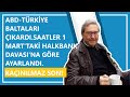 ABD-TÜRKİYE BALTALARI ÇIKARDI.SAATLER 1 MART'TAKİ HALKBANK DAVASI'NA GÖRE AYARLANDI..KAÇINILMAZ SON