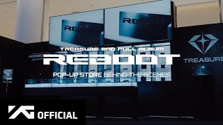TREASURE 2ND FULL ALBUM ‘REBOOT’ POP-UP STORE BEHIND THE SCENES