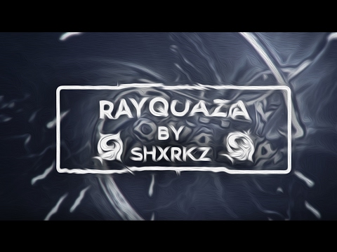 Rayquaza ▪ by Shxrkz ft. Mosca[C4D] 8 Likes? - Rayquaza ▪ by Shxrkz ft. Mosca[C4D] 8 Likes?
