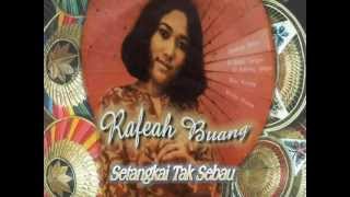 Rafeah Buang - Setangkai Tak Sebau