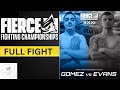 Full fight  julian gomez vs ben evans