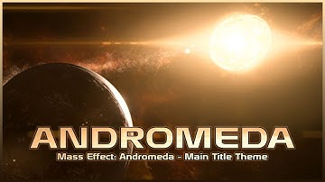 Mass Effect: Andromeda - Main Menu Theme | A Better Beginning (1 Hour)