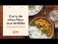 Recette du curry de choufleur aux lentilles