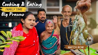 Cooking Big Prawns Recipe with my Family ! A Pure Traditional Village Style Cooking