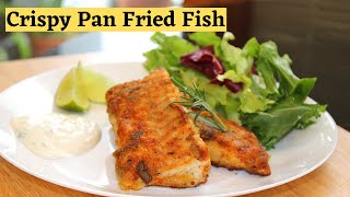 Crispy Pan Fried Fish || Fish recipes || Haddock Fillet Recipe