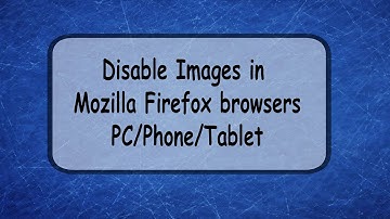 Disable images in Mozilla Firefox