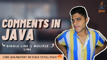 Core Java Mastery: # How to comment in java in hindi || Single line comment || Multiple line comment