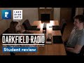 Student Reviews DARKFIELD RADIO immersive audio experience at home | Lakeside Arts