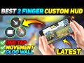 Best Custom HUD Setting 🔥 2 Finger | Latest Controls Setting 2021 | Pro Custom HUD |Garena Free Fire