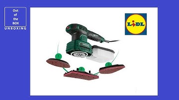 Parkside 3-in-1 Multi-Purpose Sander PMFS 200 B2 UNBOXING (Lidl sander 200W)