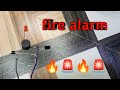 How to make a fire 🔥🔥 alarm 🚨🚨               at home