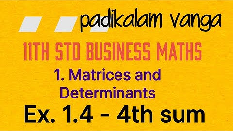 11th std Business Maths Ex 1.4 -  4th sum