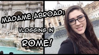 Madame Abroad: Let's Explore Rome (Part1)