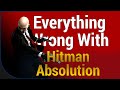 GAME SINS | Everything Wrong With Hitman Absolution