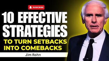 10 Effective Strategies to Turn Setbacks into Comebacks | Jim Rohn Speech